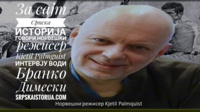 За Српску историју говори норвешки режисер Kjetil Palmquist. Намера му је да сними филм о Српским заробљеницима у Норвешкој